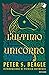 L'ultimo unicorno (The Last Unicorn, #1)