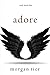 Adore (Wish #3)