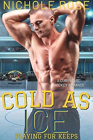 Cold as Ice (Playing for Keeps #5)