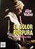 El Color Purpura by Alice Walker