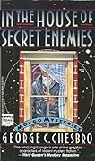 In the House of Secret Enemies
