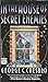 In the House of Secret Enemies (Mongo #9)