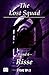 The Lost Squad: Band 6 - Risse