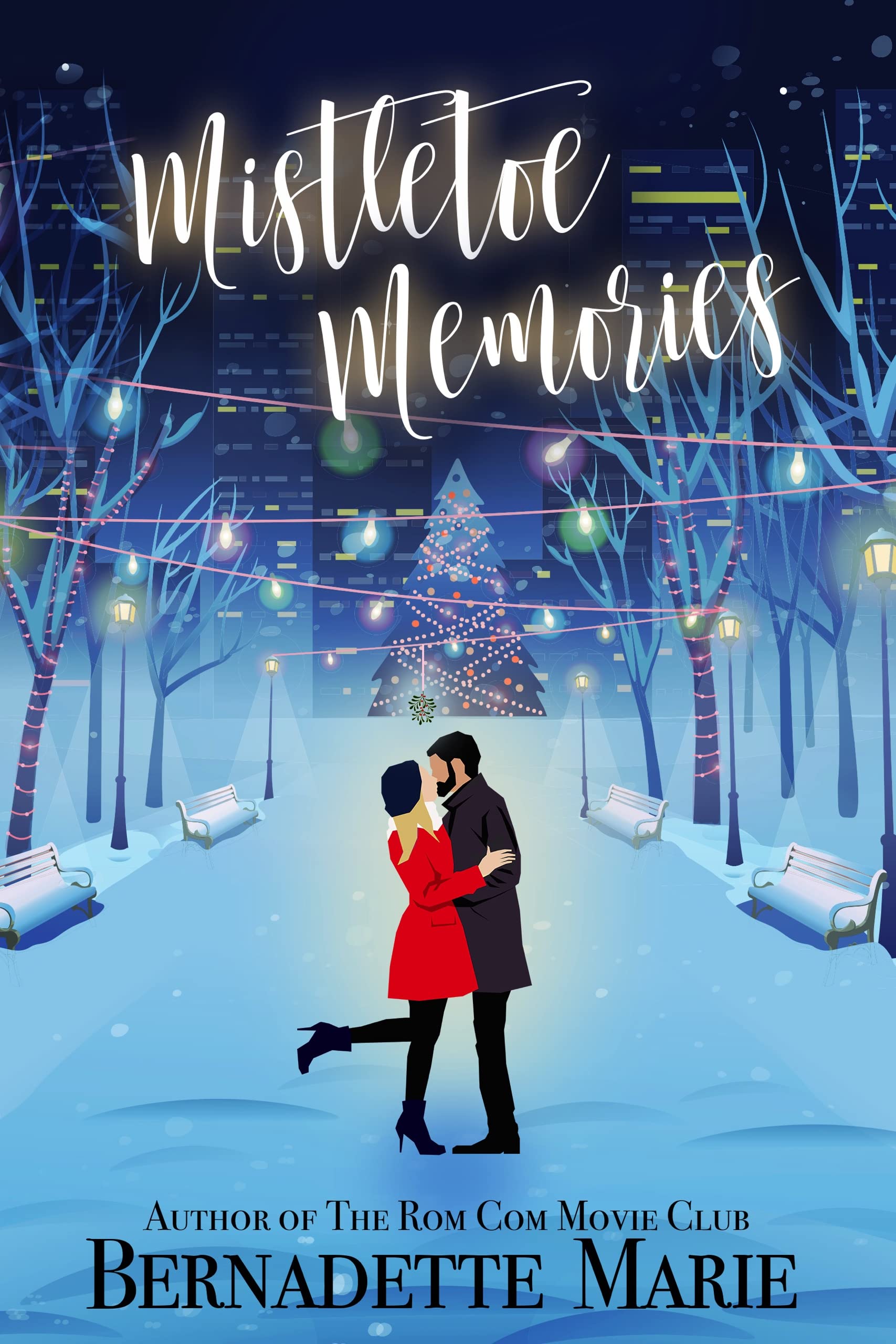 Mistletoe Memories (Kindle Edition)