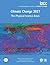 Climate Change 2021 – The Physical Science Basis: Working Group I Contribution to the Sixth Assessment Report of the Intergovernmental Panel on Climate Change