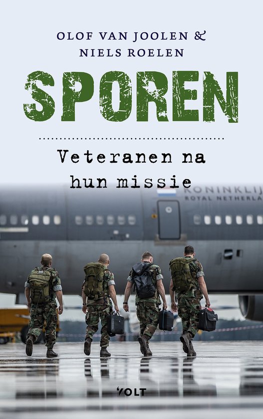 Sporen. Veteranen na hun missie