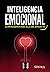 Inteligencia emocional: La ...
