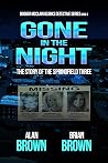 Gone in the Night...