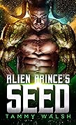 Alien Prince's Seed