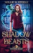 Shadow Beasts (Shelving Magic #1)