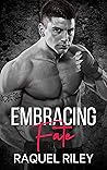 Embracing Fate