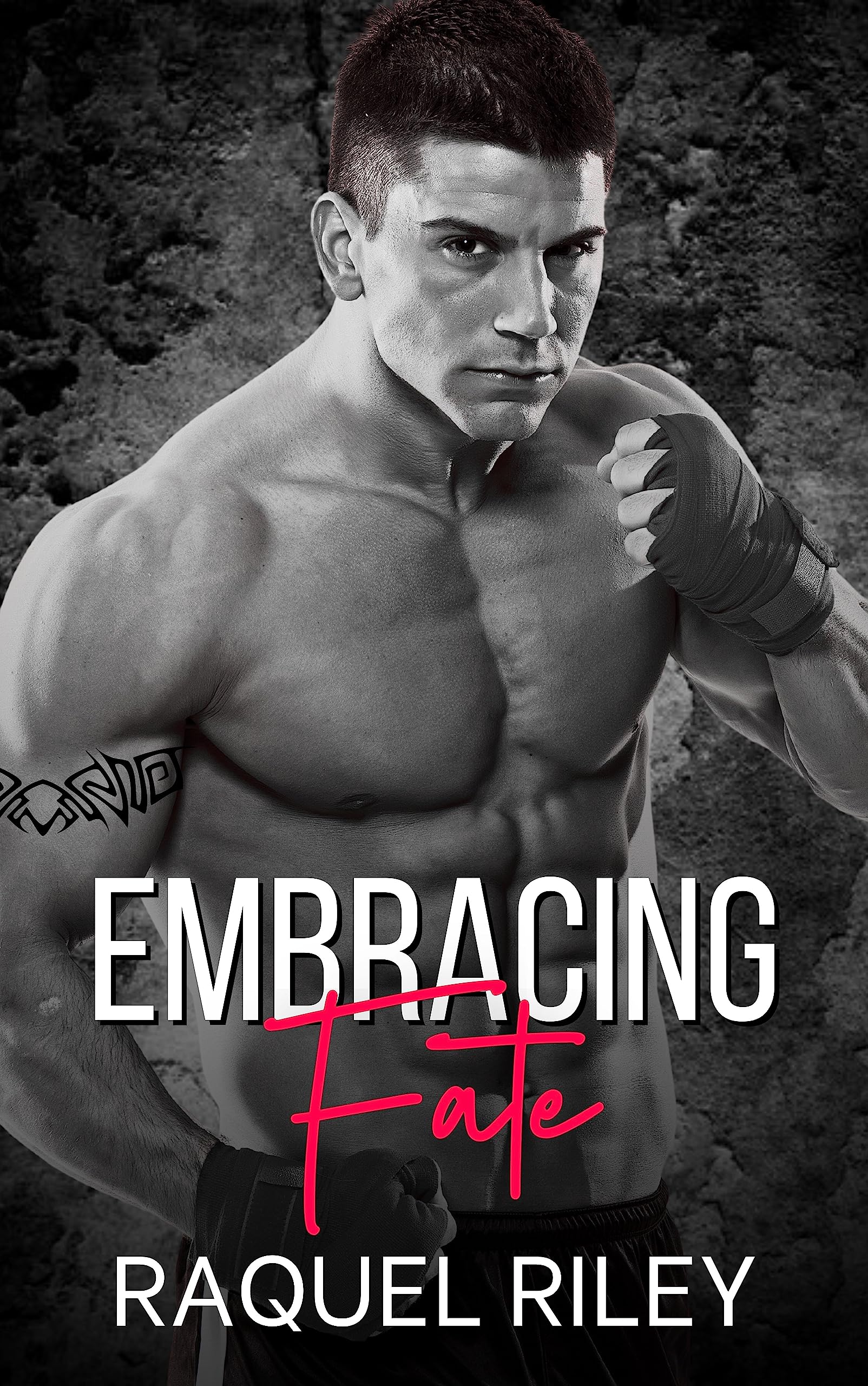Embracing Fate (Kindle Edition)
