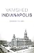 Vanished Indianapolis