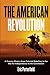 The American Revolution: A ...