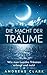 Die Macht der Träume: Wie m...