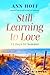 Still Learning to Love: 12 ...