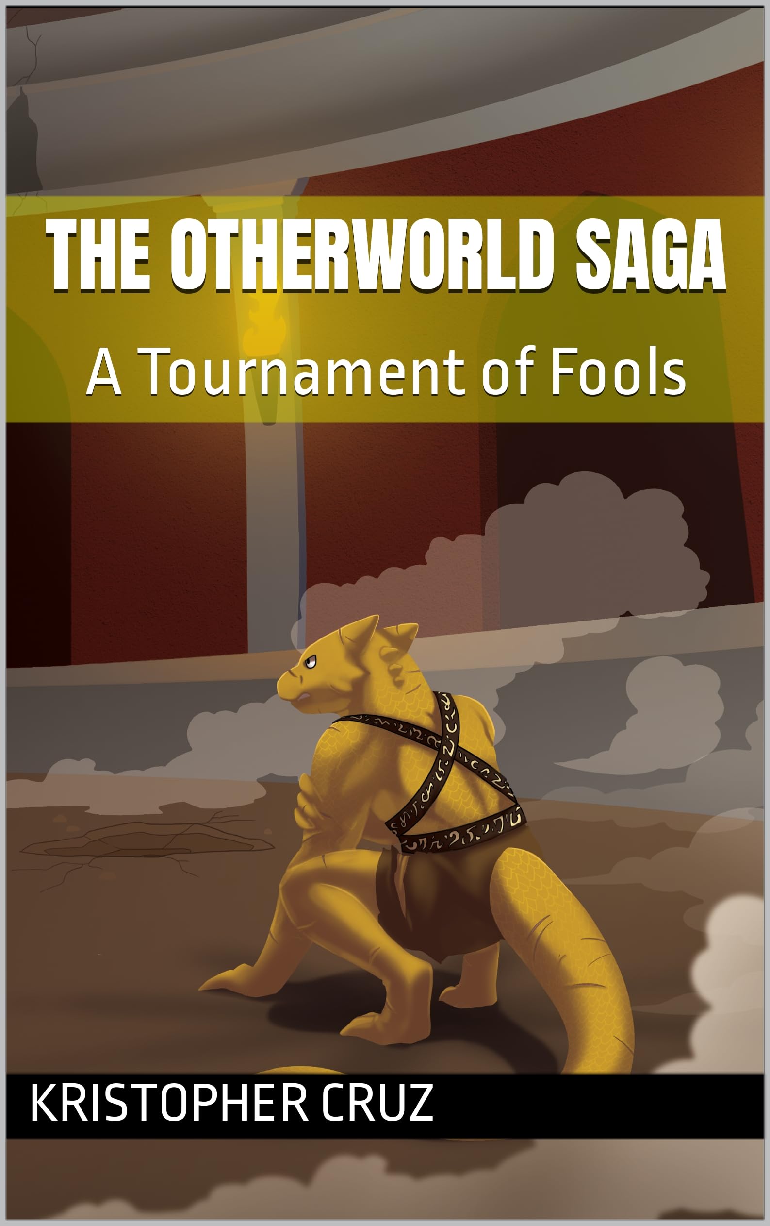 The Otherworld Saga: A Tournament of Fools (Kindle Edition)