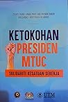 Ketokohan Presiden MTUC Solidariti Kesatuan Sekerja