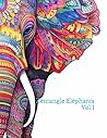 Zentangle Elephants Vol 1 Zentangle Elephants Vol 1