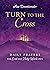 Turn to the Cross: Daily Prayers for Lent and Holy Week 2024 (Ave Devotionals)