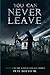 YOU CAN NEVER LEAVE: BOOK 5...