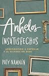 Anhelos insatisfe...