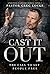 Cast It Out: The Call to Se...