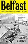Belfast: The Stor...
