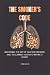 THE SMOKER'S CODE: Masterin...