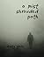 A Mist Shrouded Path
