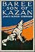 Baree, Son of Kazan by James Curwood