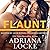 Flaunt by Adriana Locke