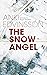The Snow Angel (Detectives von Klint and Berg, #1)