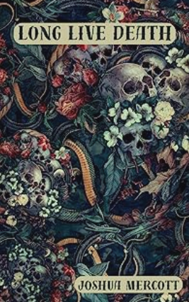 Long Live Death
