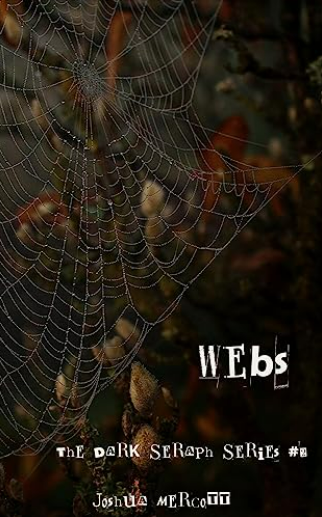 Webs (The Dark Seraph, #2)