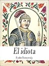 El idiota