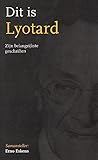 Dit is Lyotard: zijn belangrijkste geschriften