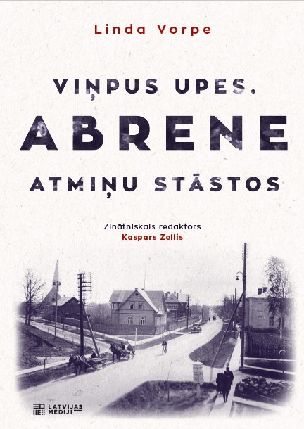 Viņpus upes. Abrene atmiņu stāstos (Hardcover)