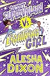 Lightning Girl vs...