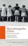 Storia demografica d'Italia by Alessandro Rosina