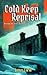 Cold Keep Reprisal