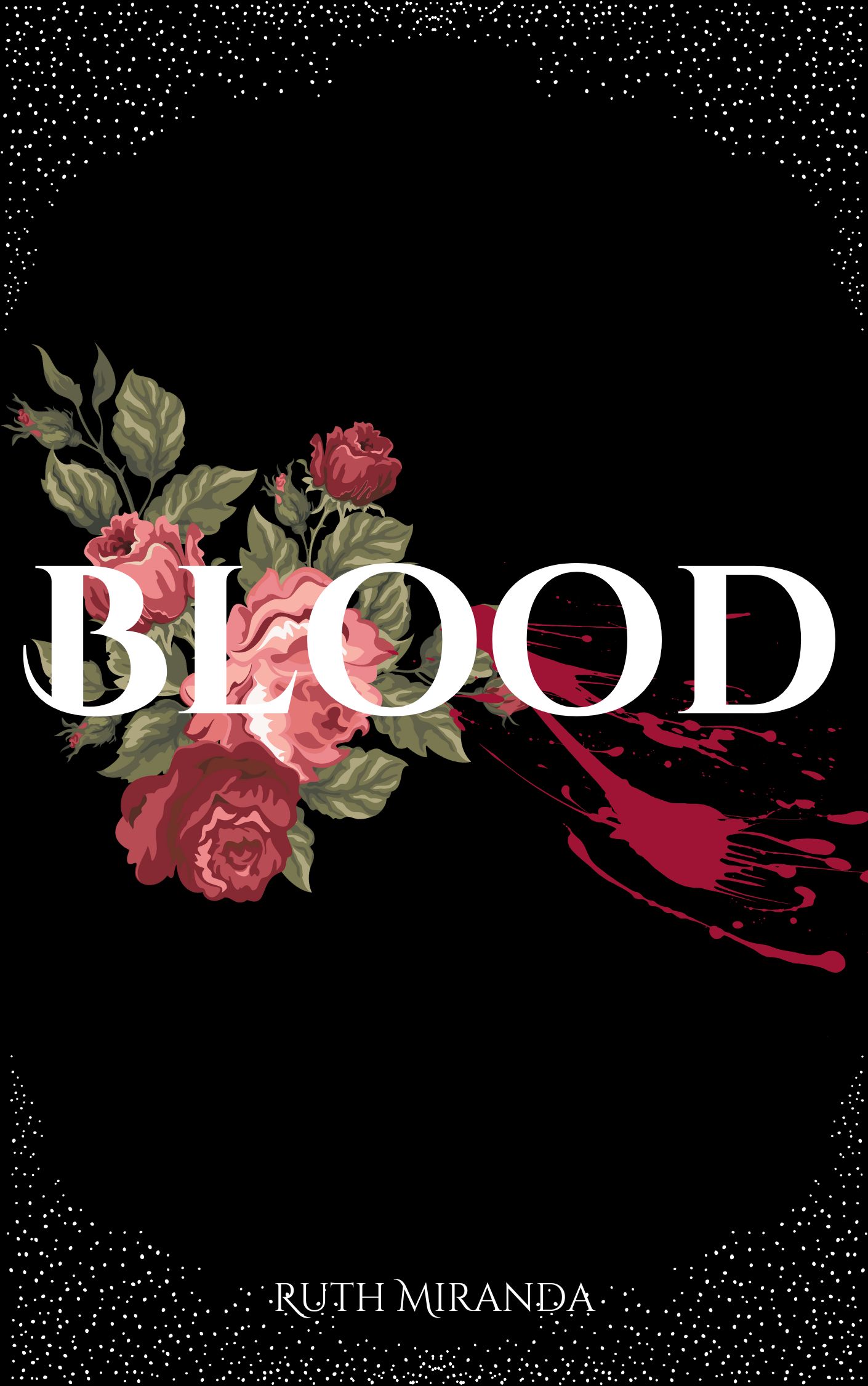 Blood (Blood Trilogy #1)
