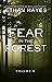 Fear in the Forest: Volume 9