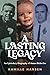 A Lasting Legacy: An Epistolary Biography of James Ricks Gee
