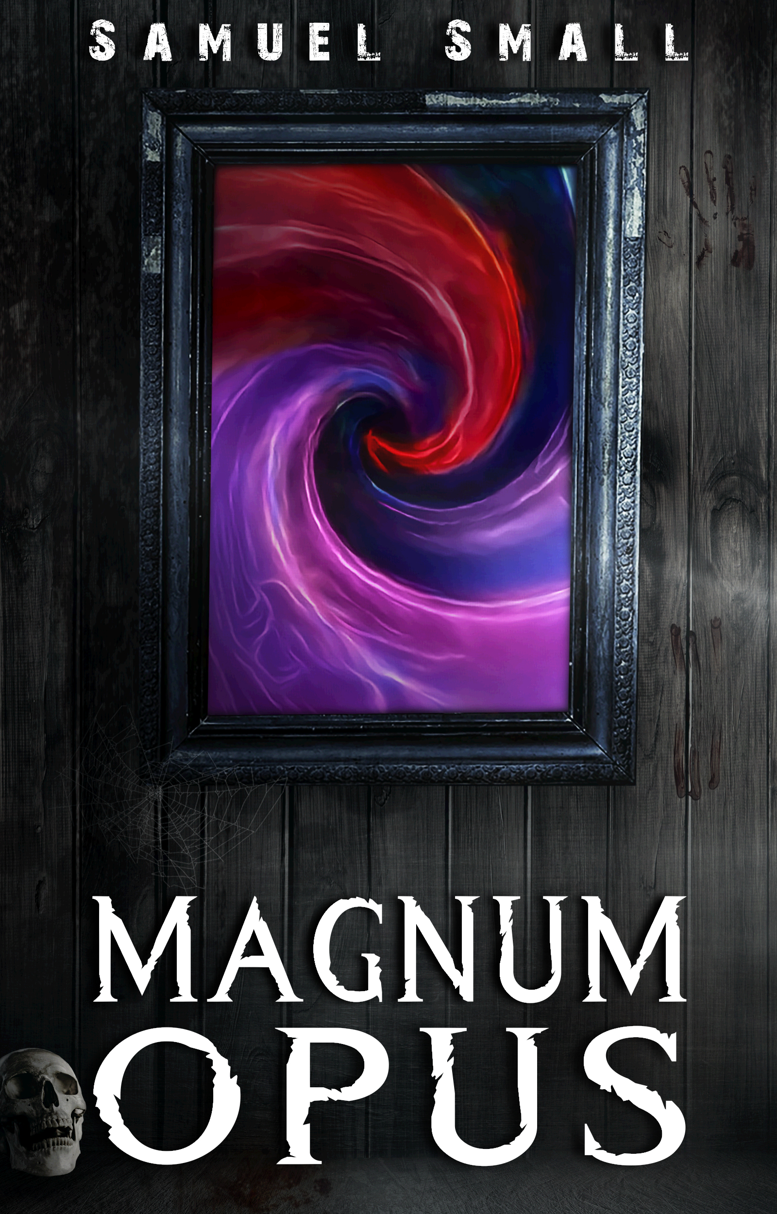 Magnum Opus: An Eerie Cursed Museum Horror Novel (Samuel Small Horror)