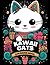 Kawaii Cats Coloring Book: ...