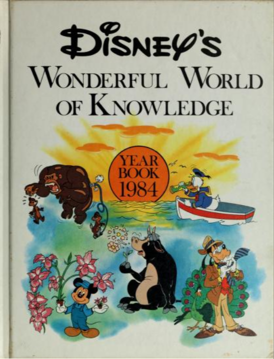 Disney's Wonderful World of Knowledge, Year Book 1984 (Unknown Binding)