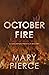 October Fire (Mackenzie Pre...