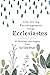 Life-Giving Encouragement from Ecclesiastes: 30 Devotions and Insights from Our Daily Bread