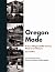 Oregon Made: A Tour of Regional Mid-Century Modern Architecture, Second Edition